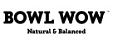 BOWL WOW